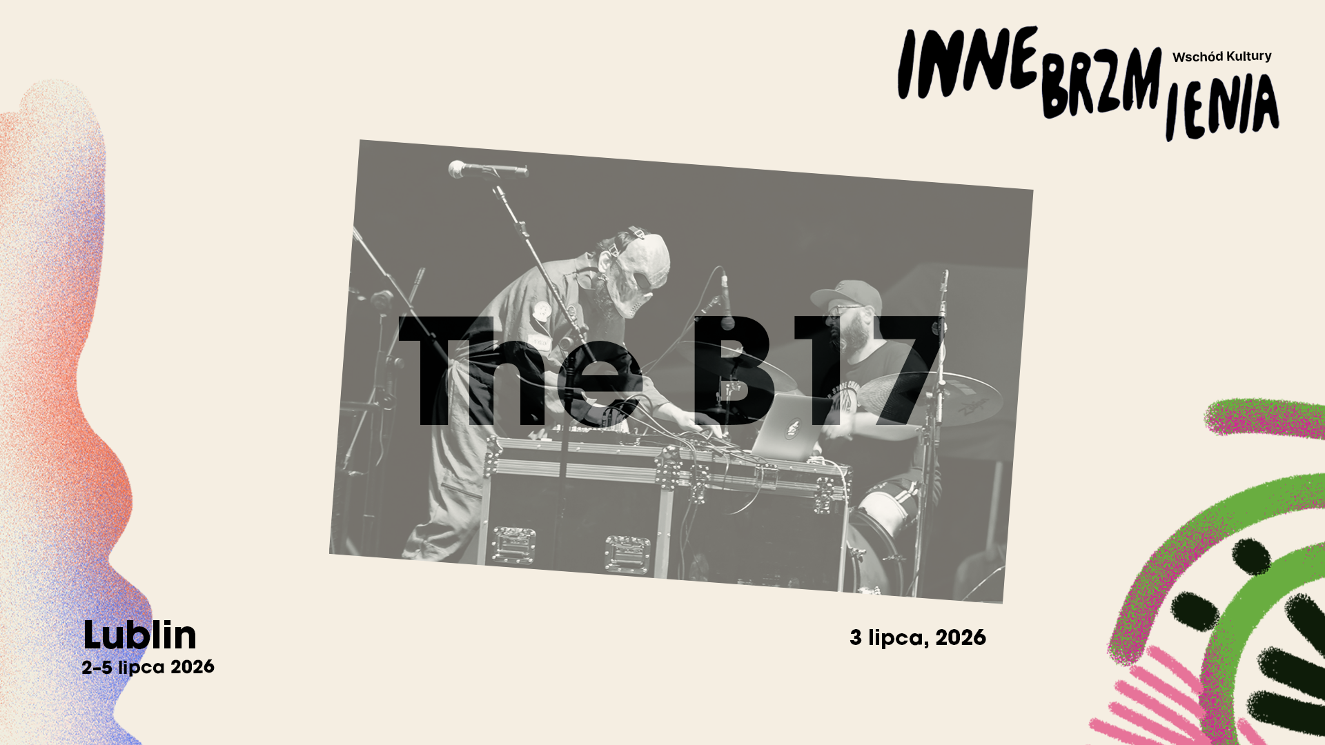 Zdjęcie muzyków na scenie. Napis: The B17.