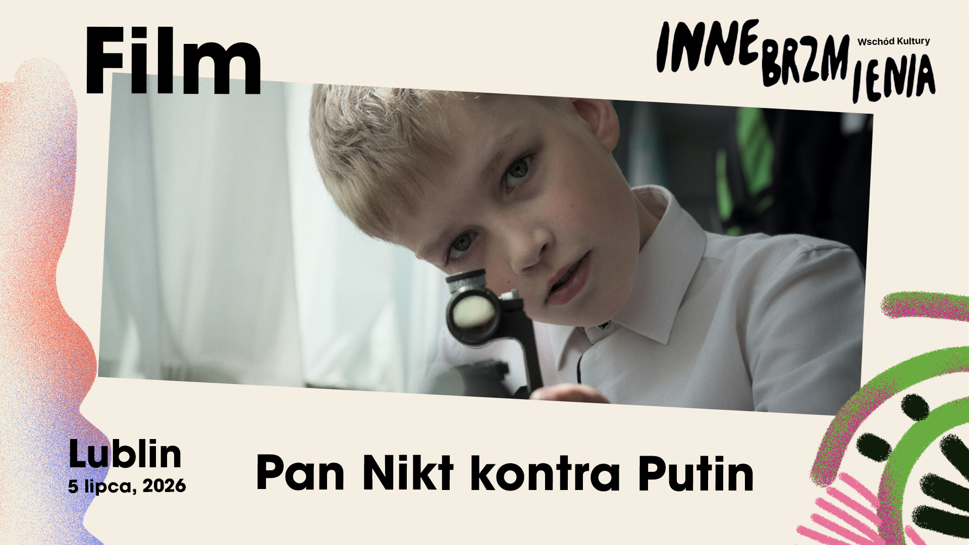 Pan_Nikt_hd Zdjęcie chłopca. Napis: Pan Nikt kontra Putin.