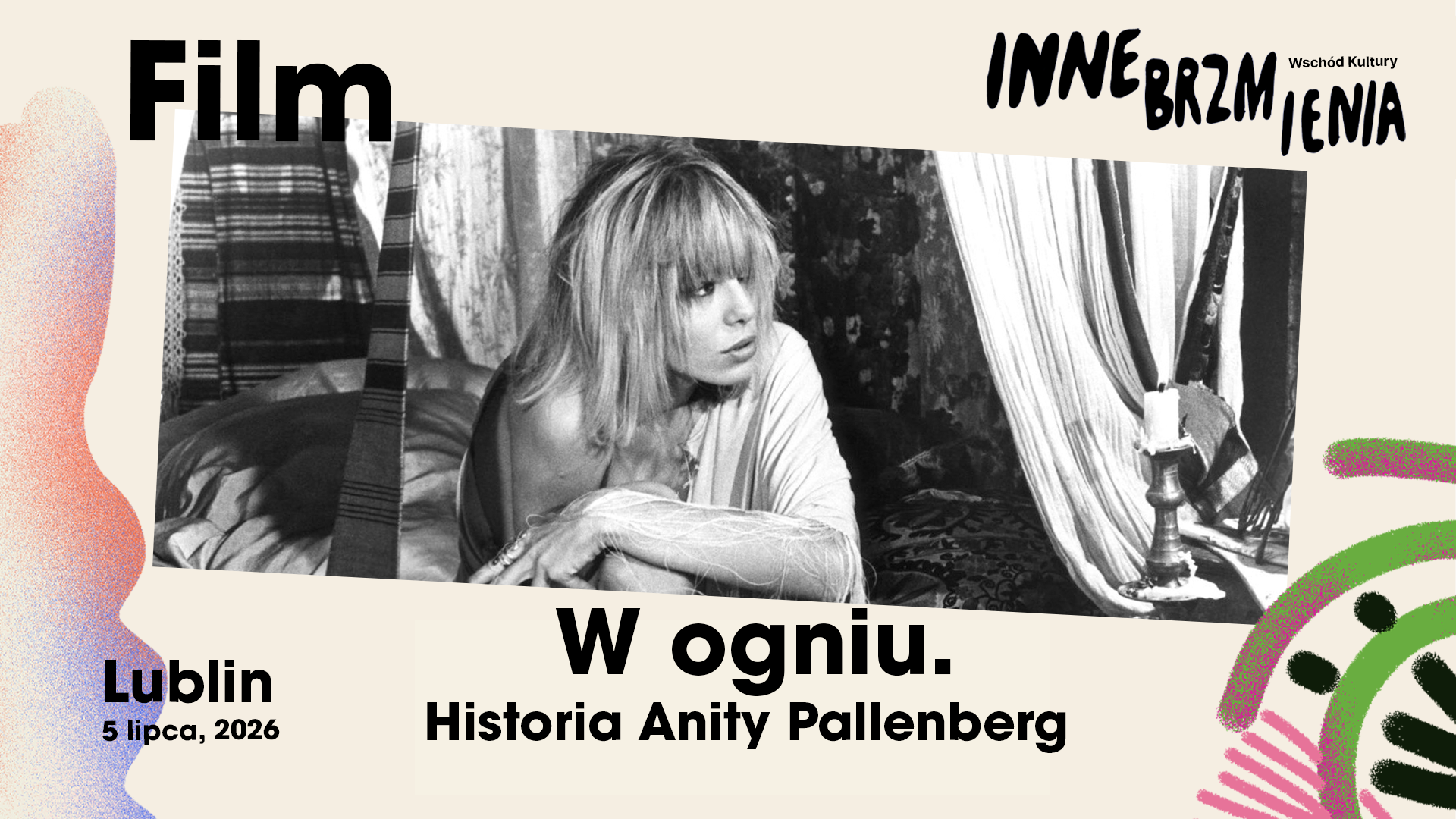 poprawka_w_ogniu_hd Czarno-białe zdjęcie kobiety i napis: film. W ogniu. Historia Anity Pallenberg. Inne Brzmienia.