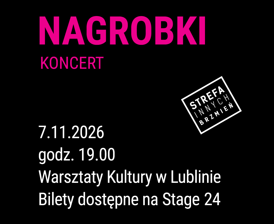Nagrobki | Strefa Innych Brzmień